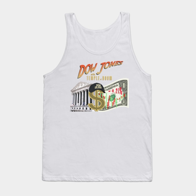 Dow Jones and the Temple of Doom Tank Top by Cosmic-Fandom